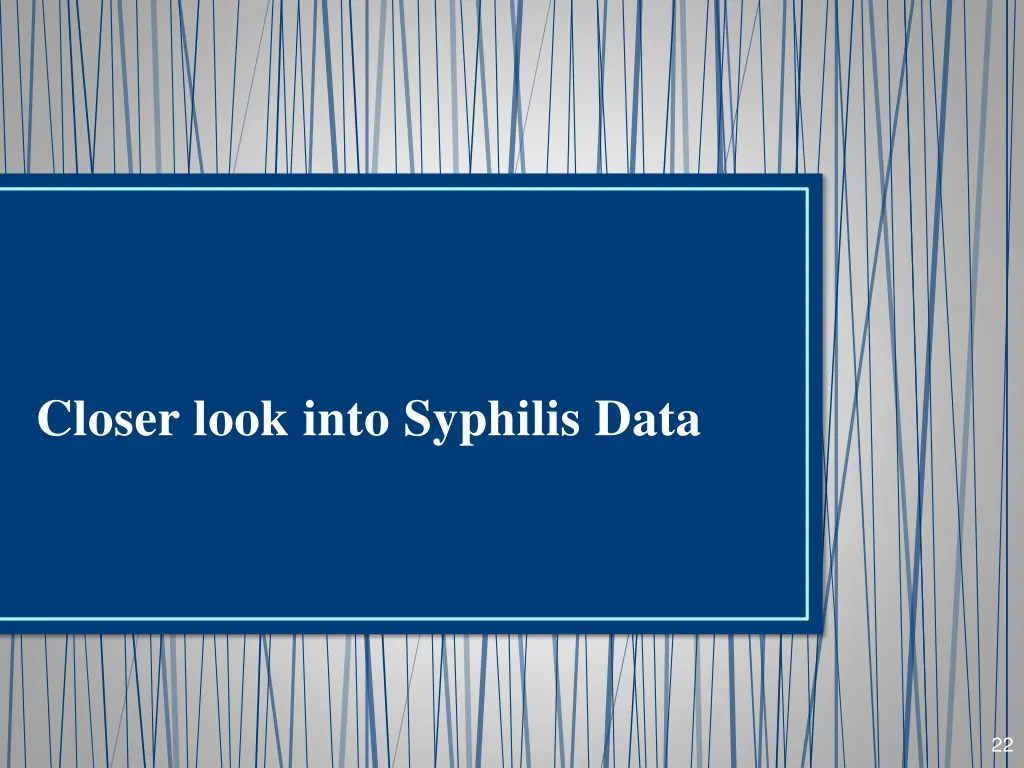 closer look into syphilis data