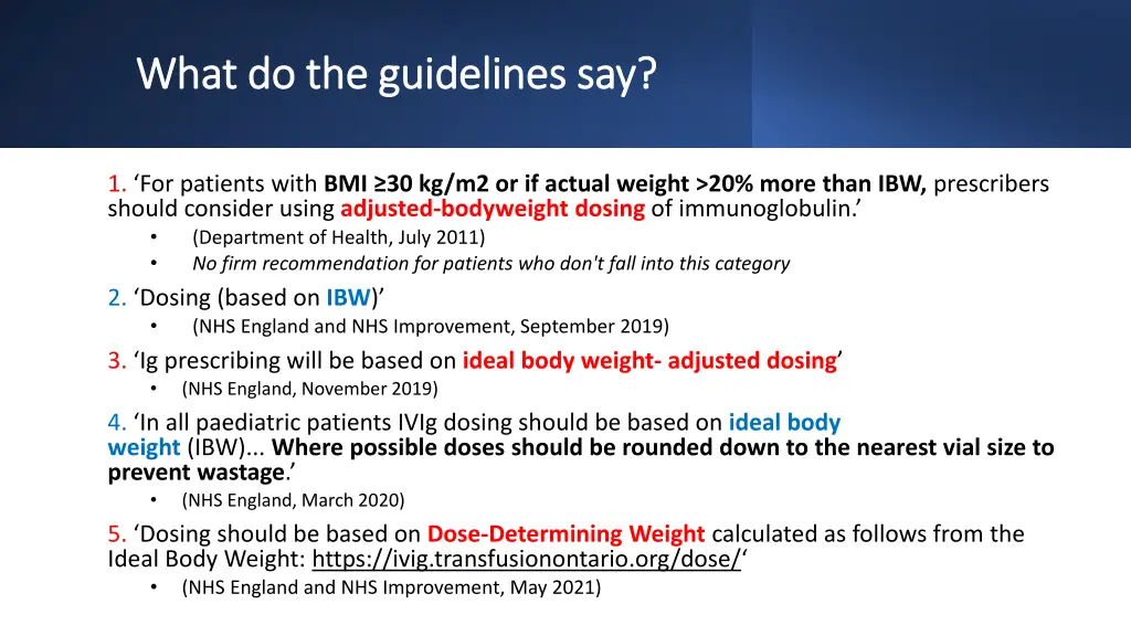 what do the guidelines say what do the guidelines
