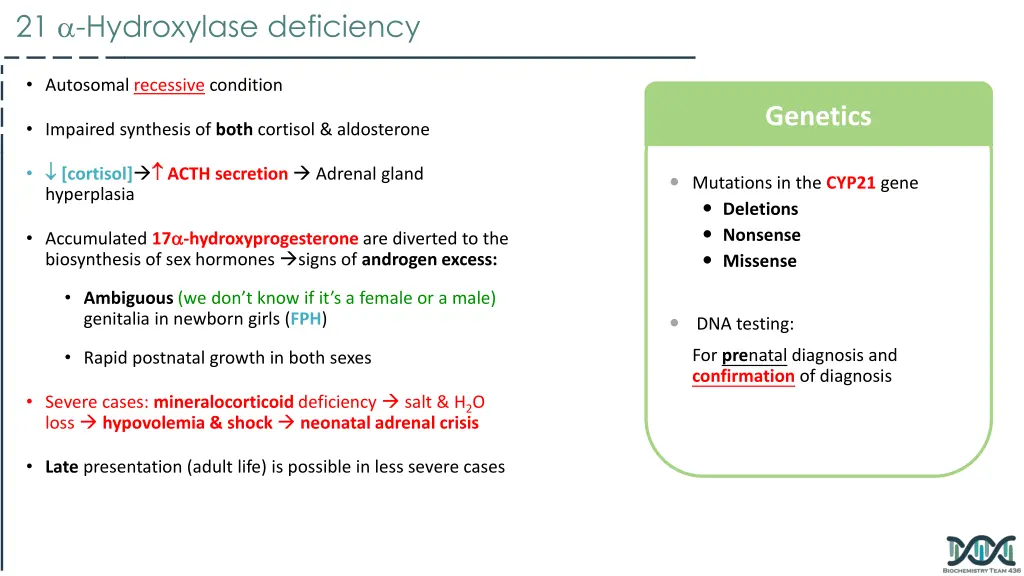 21 hydroxylase deficiency 1