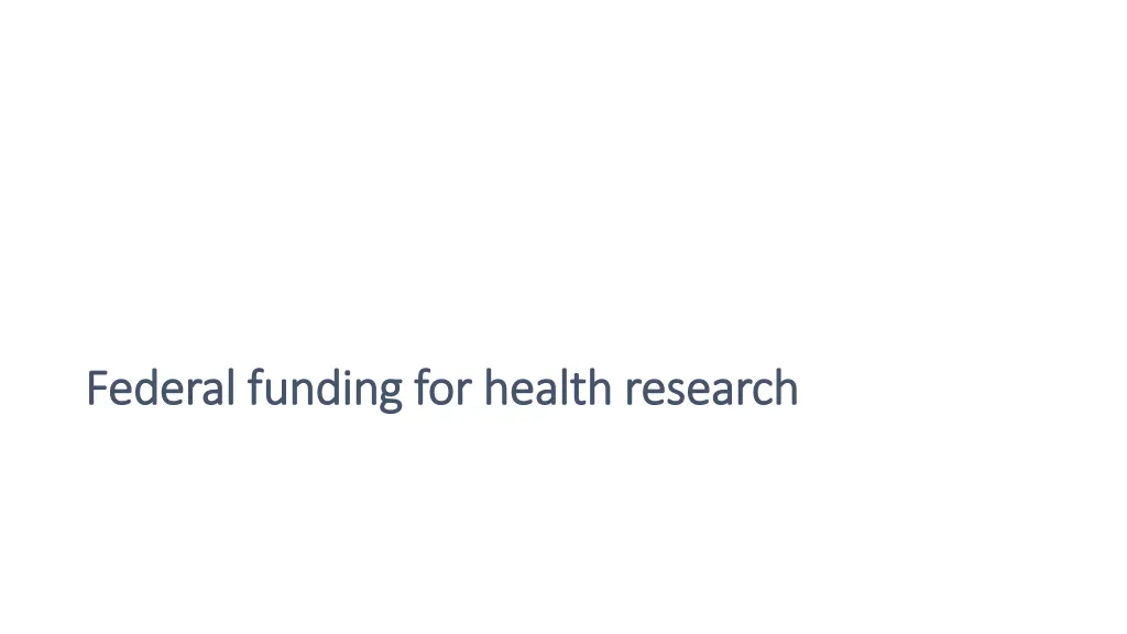 federal funding for health research federal