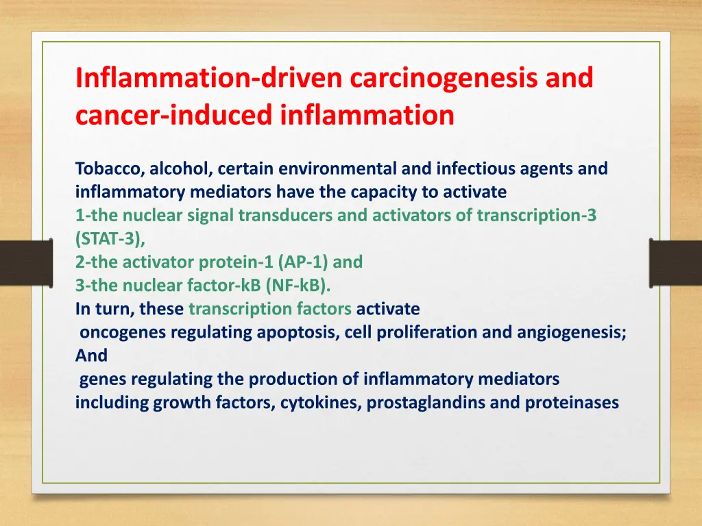 inflammation driven carcinogenesis and cancer