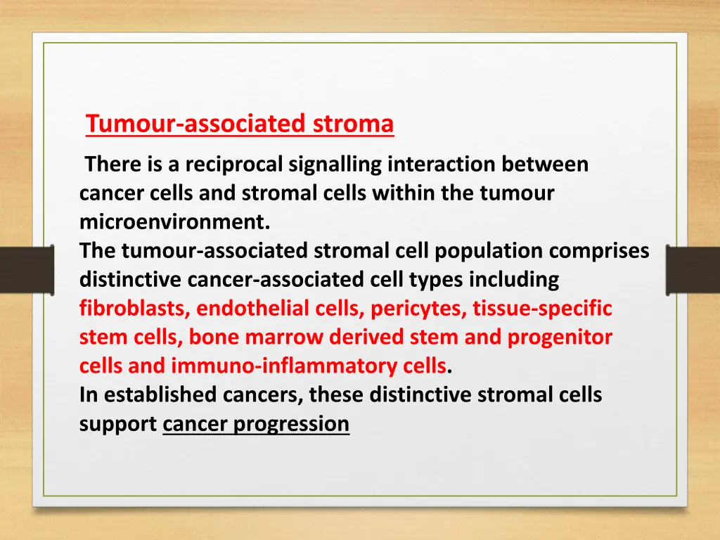 tumour associated stroma