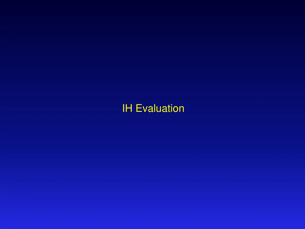 ih evaluation
