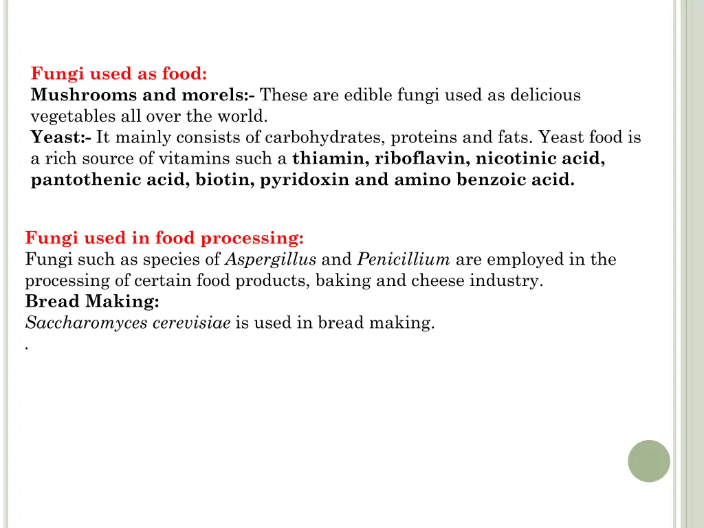 fungi used as food mushrooms and morels these