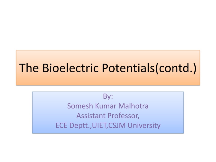 the bioelectric potentials contd