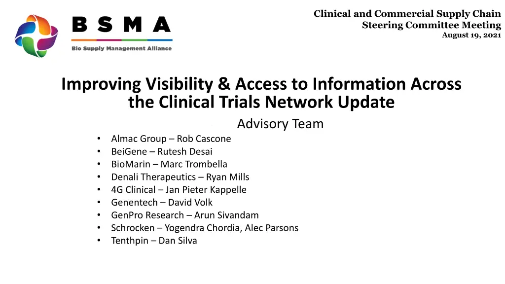 clinical and commercial supply chain steering 7