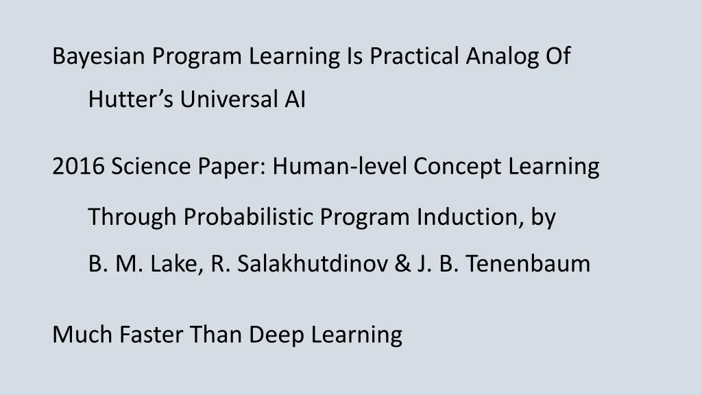 bayesian program learning is practical analog of