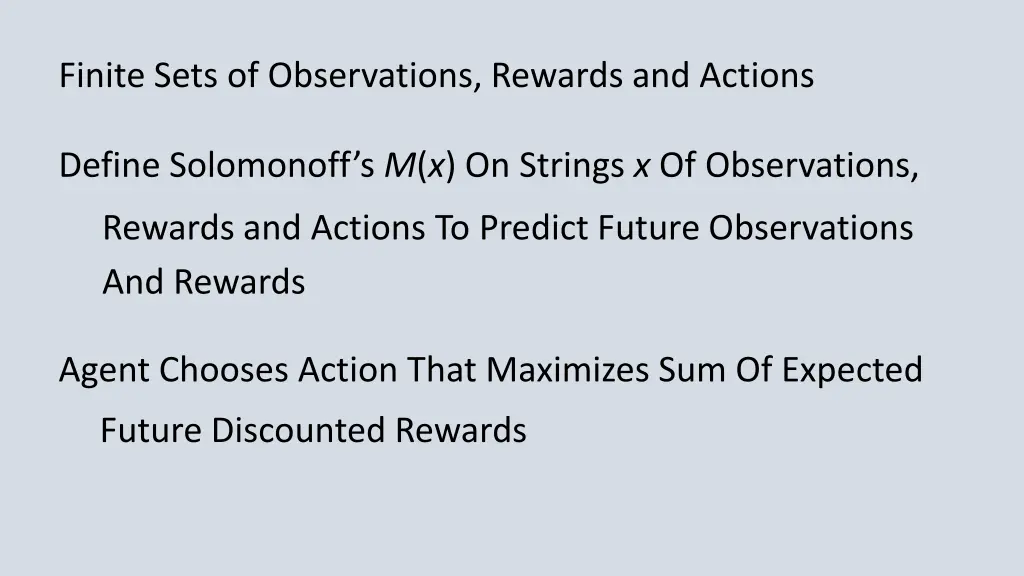 finite sets of observations rewards and actions