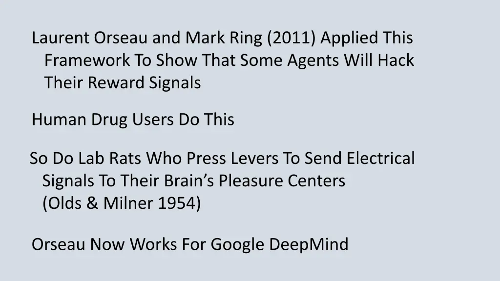 laurent orseau and mark ring 2011 applied this