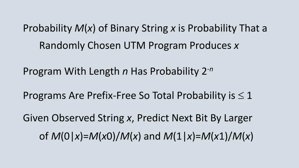 probability m x of binary string x is probability