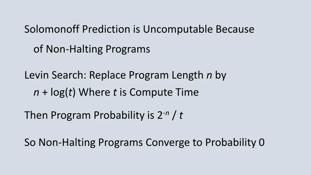 solomonoff prediction is uncomputable because