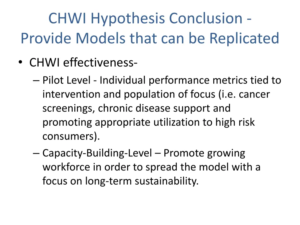 chwi hypothesis conclusion provide models that