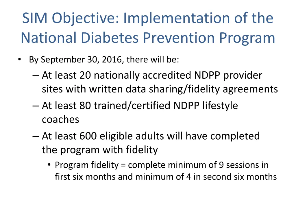sim objective implementation of the national