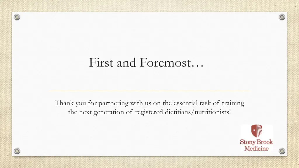 first and foremost