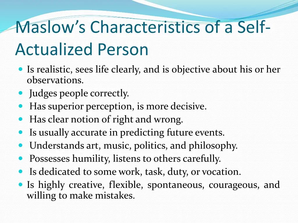 maslow s characteristics of a self actualized