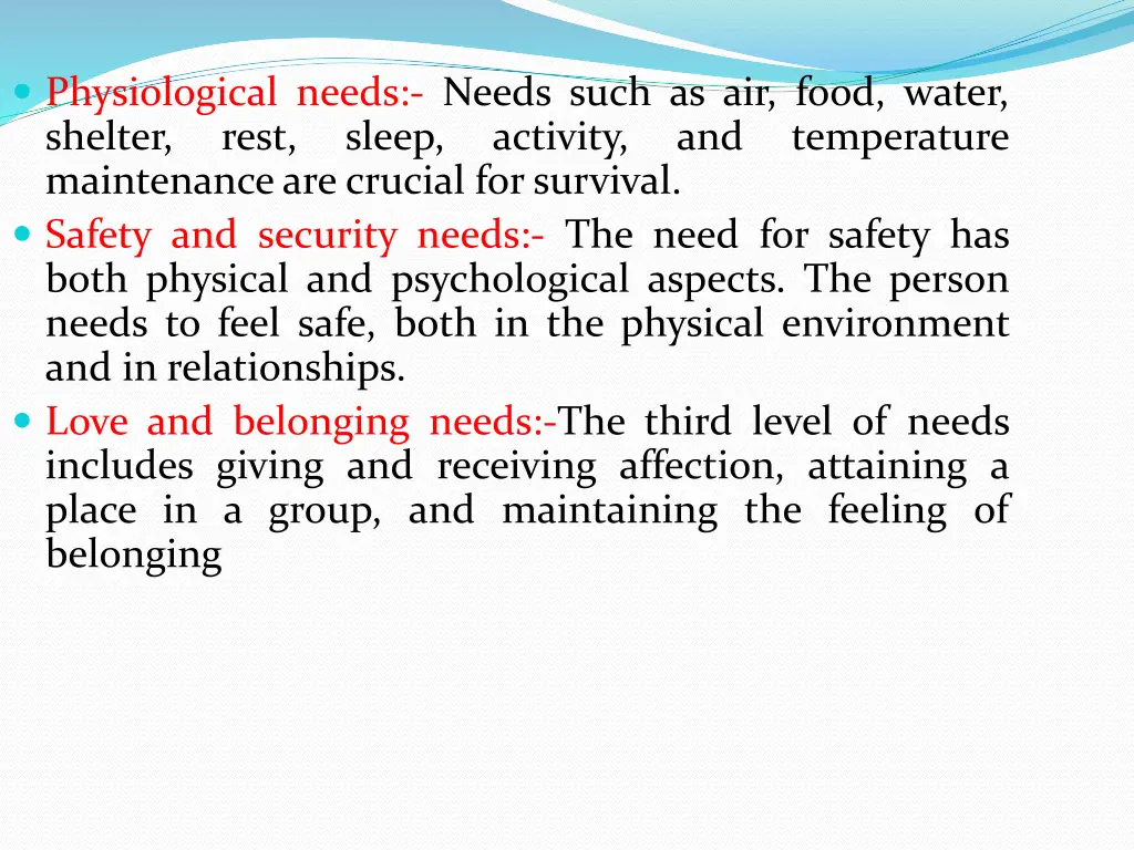 physiological needs needs such as air food water