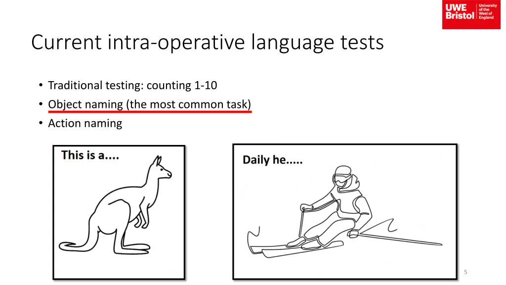 current intra operative language tests