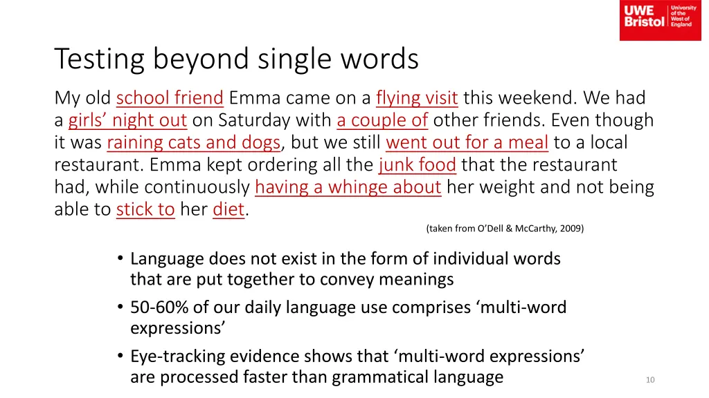 testing beyond single words