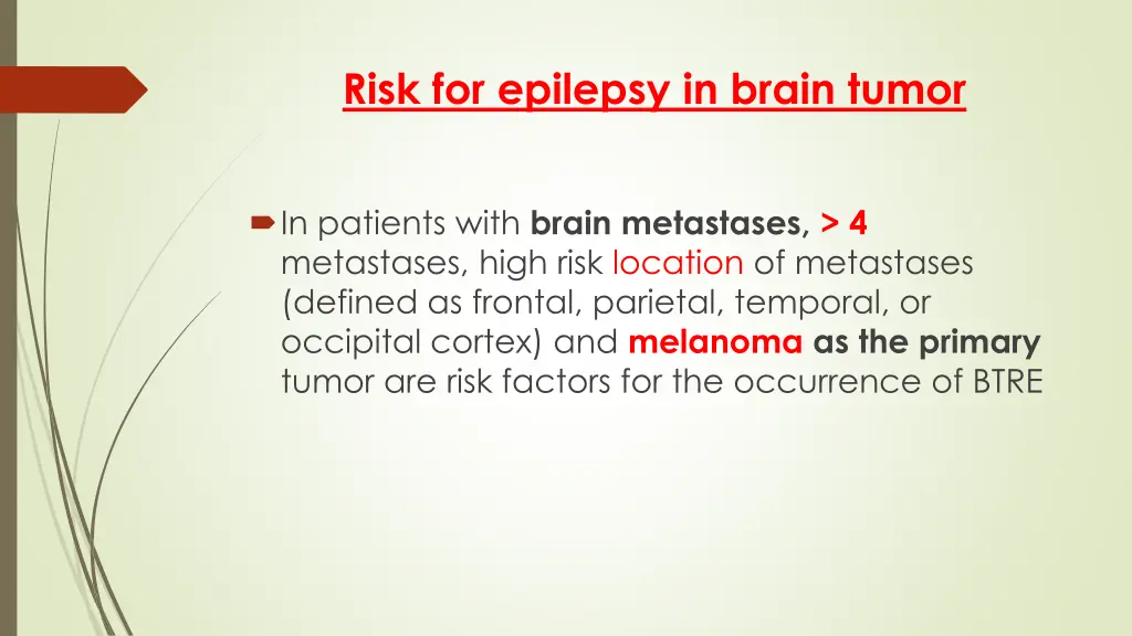 risk for epilepsy in brain tumor 2