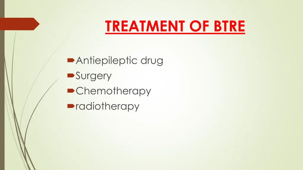 treatment of btre