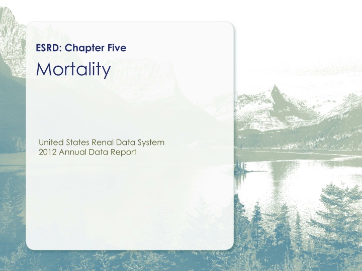 esrd chapter five mortality