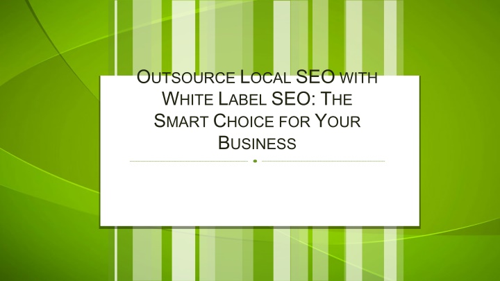 o utsource l ocal seo with w hite l abel