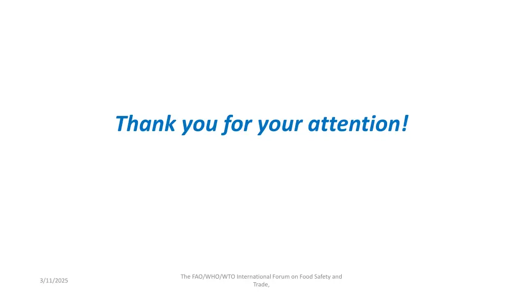 thank you for your attention