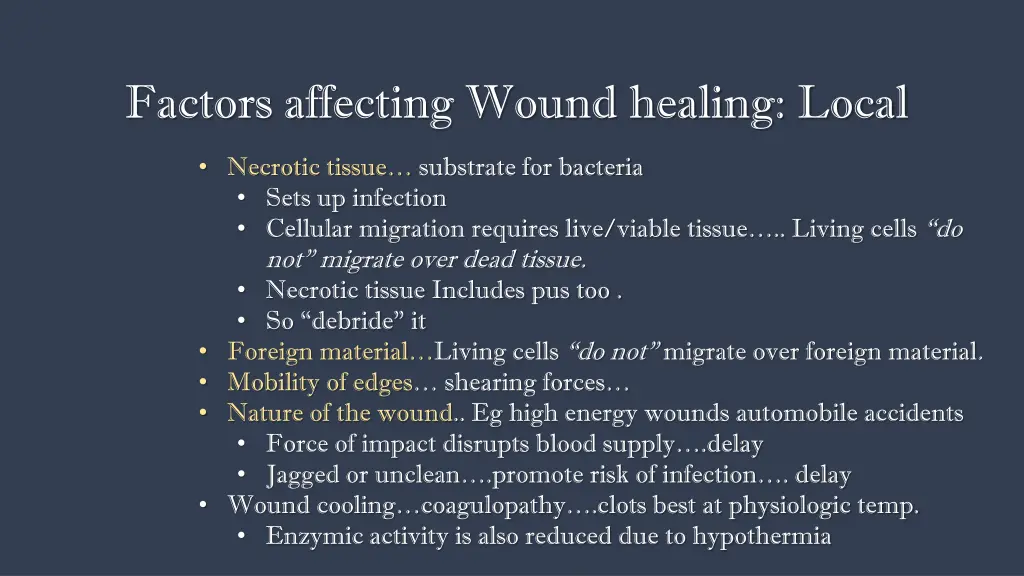 factors affecting wound healing local 1