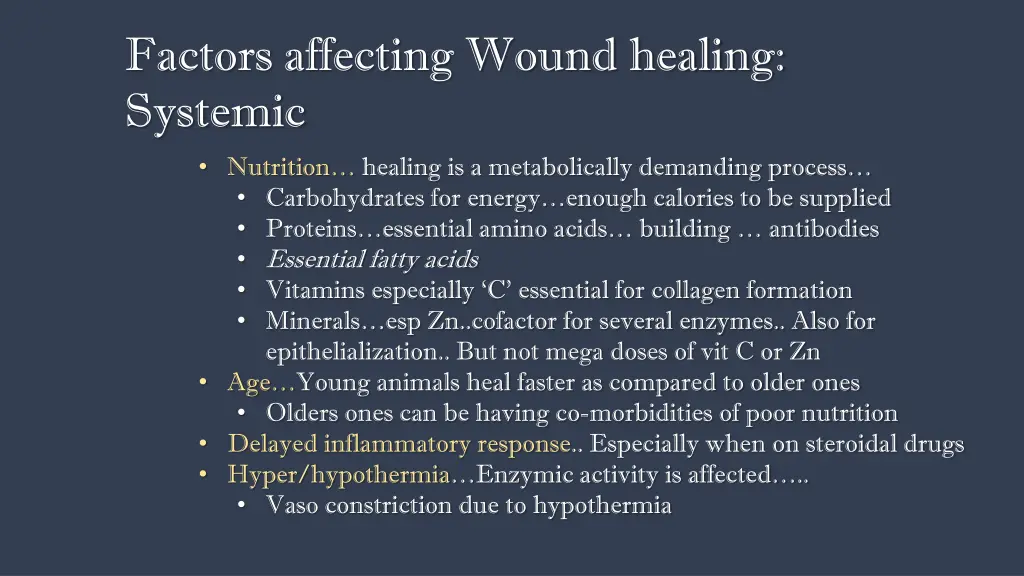 factors affecting wound healing systemic