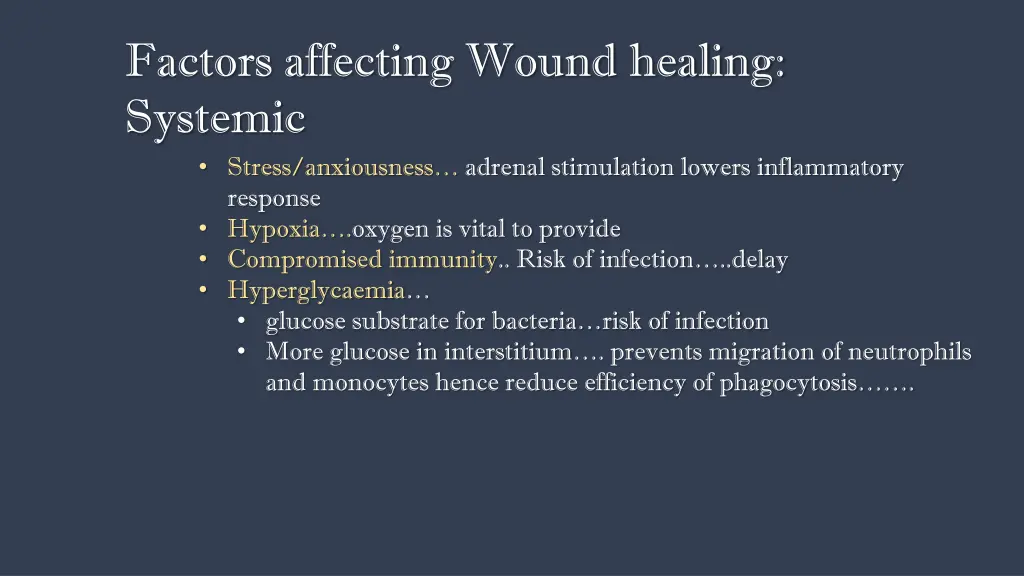 factors affecting wound healing systemic stress
