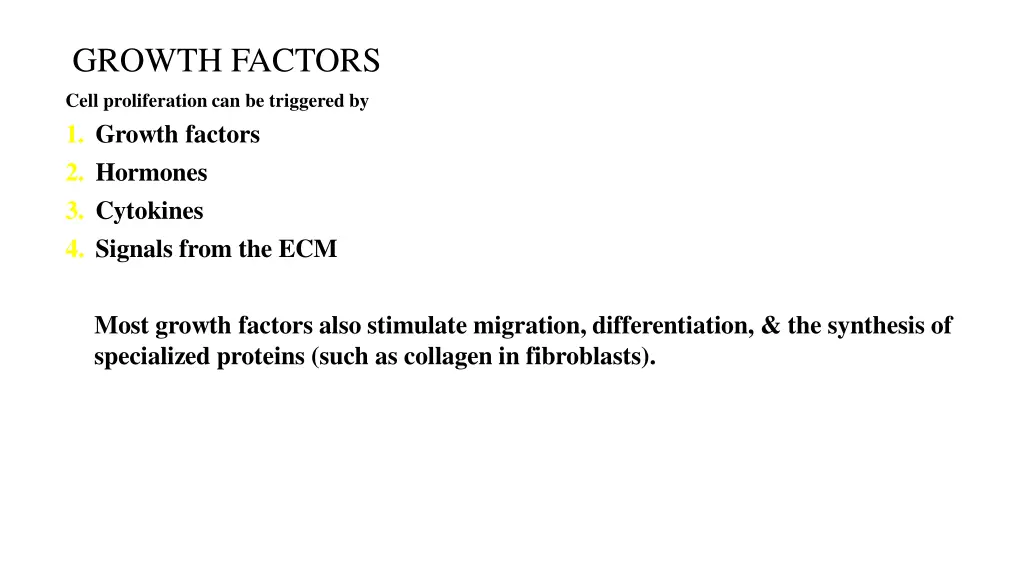 growth factors