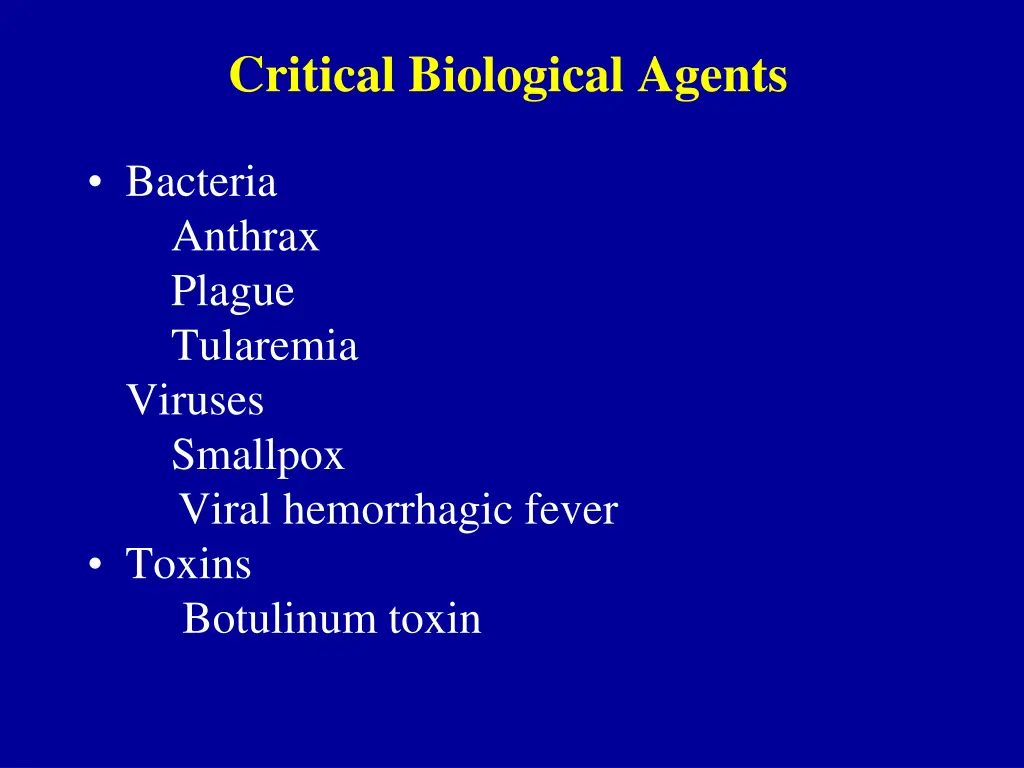 critical biological agents