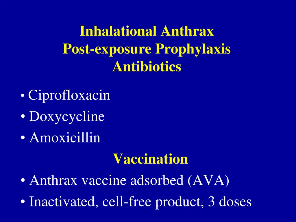 inhalational anthrax post exposure prophylaxis
