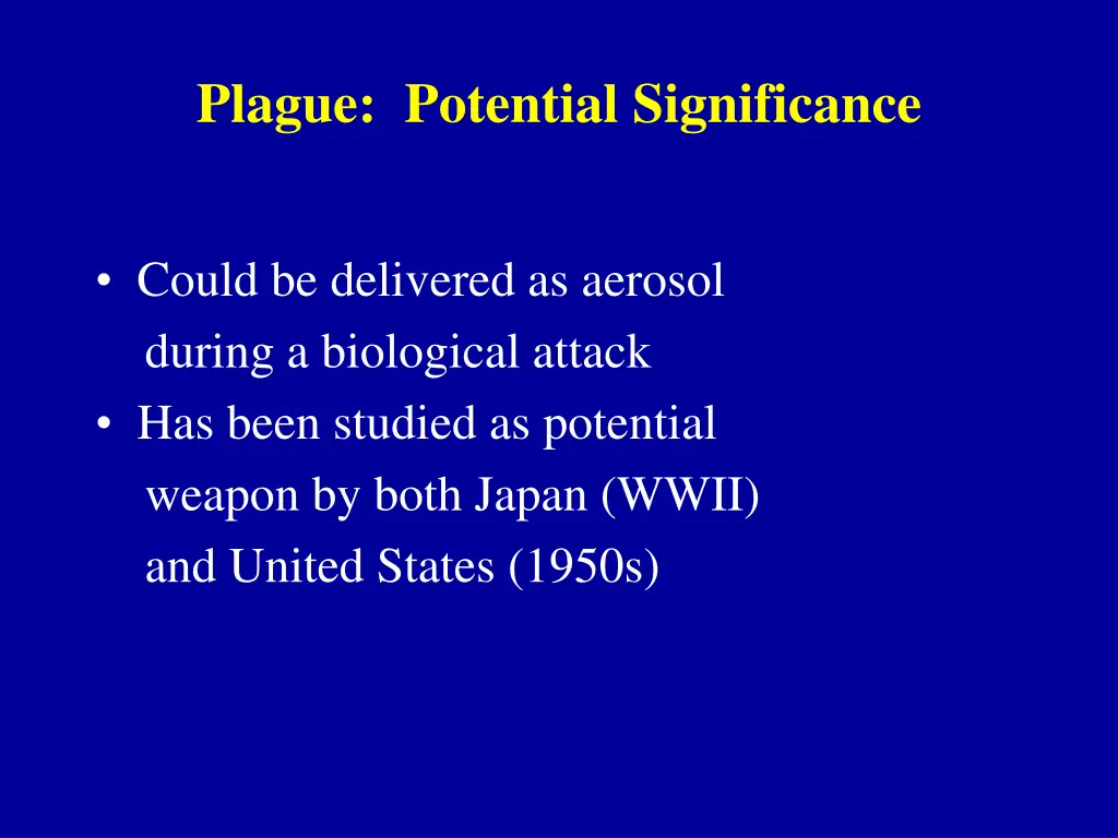 plague potential significance