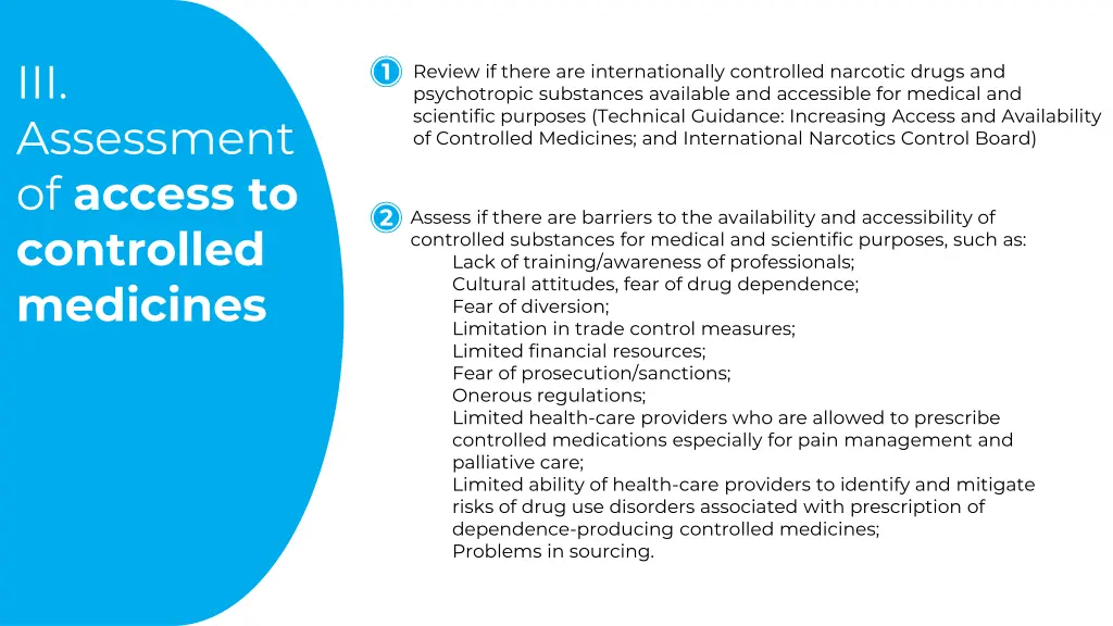 iii assessment of access to controlled medicines