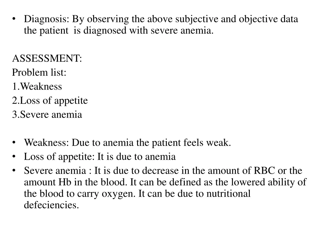 diagnosis by observing the above subjective