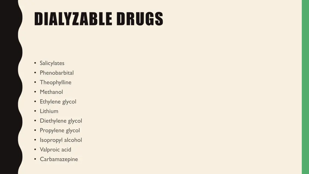 dialyzable drugs