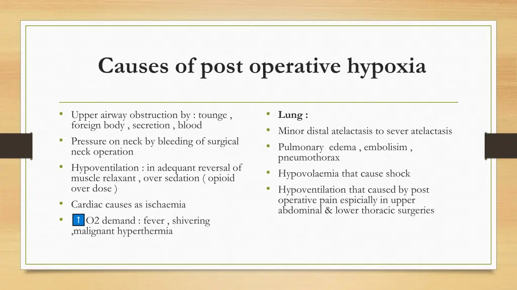 causes of post operative hypoxia