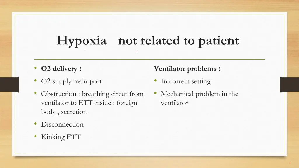 hypoxia not related to patient