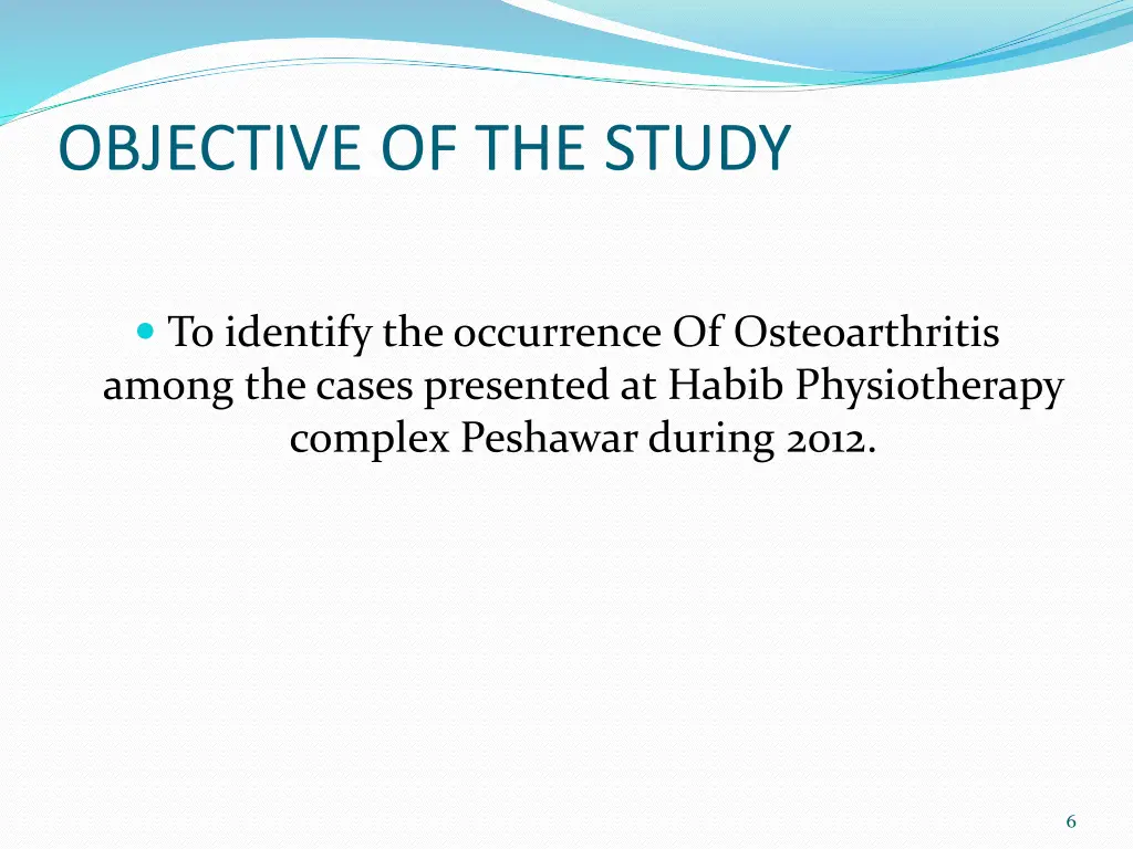 objective of the study