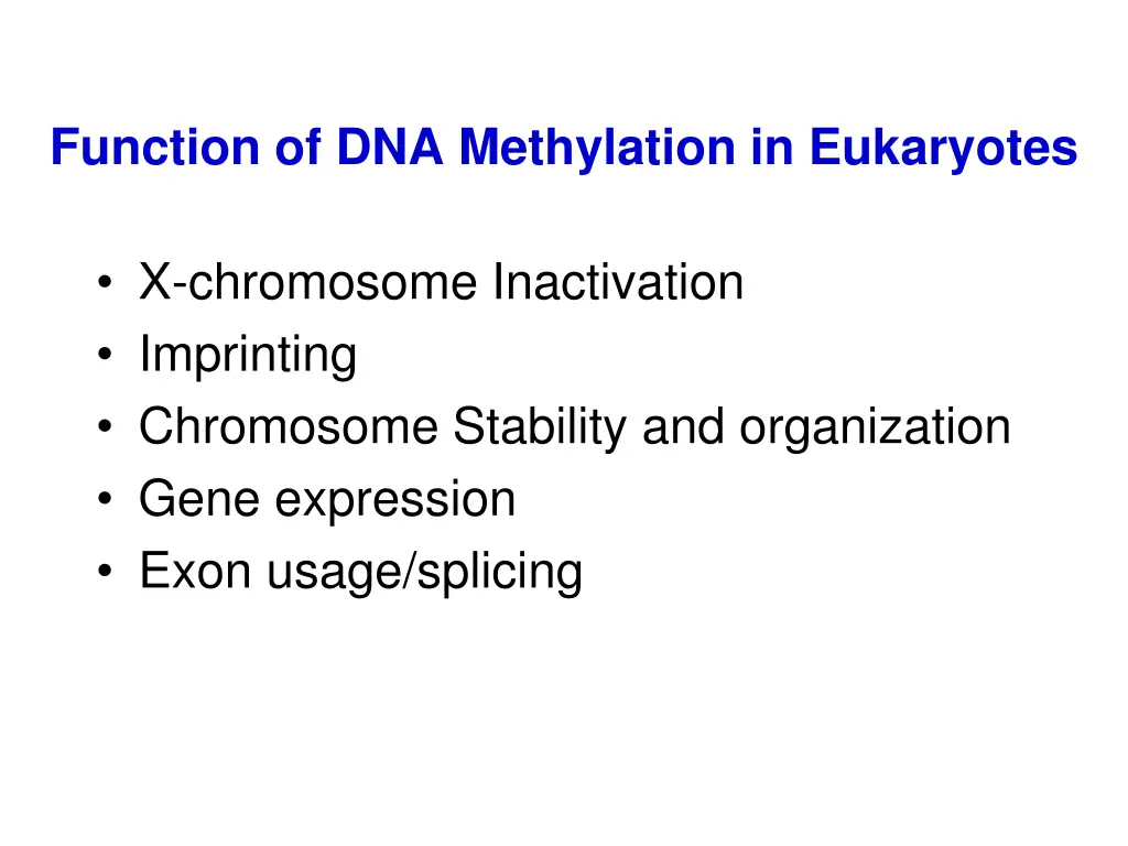 function of dna methylation in eukaryotes