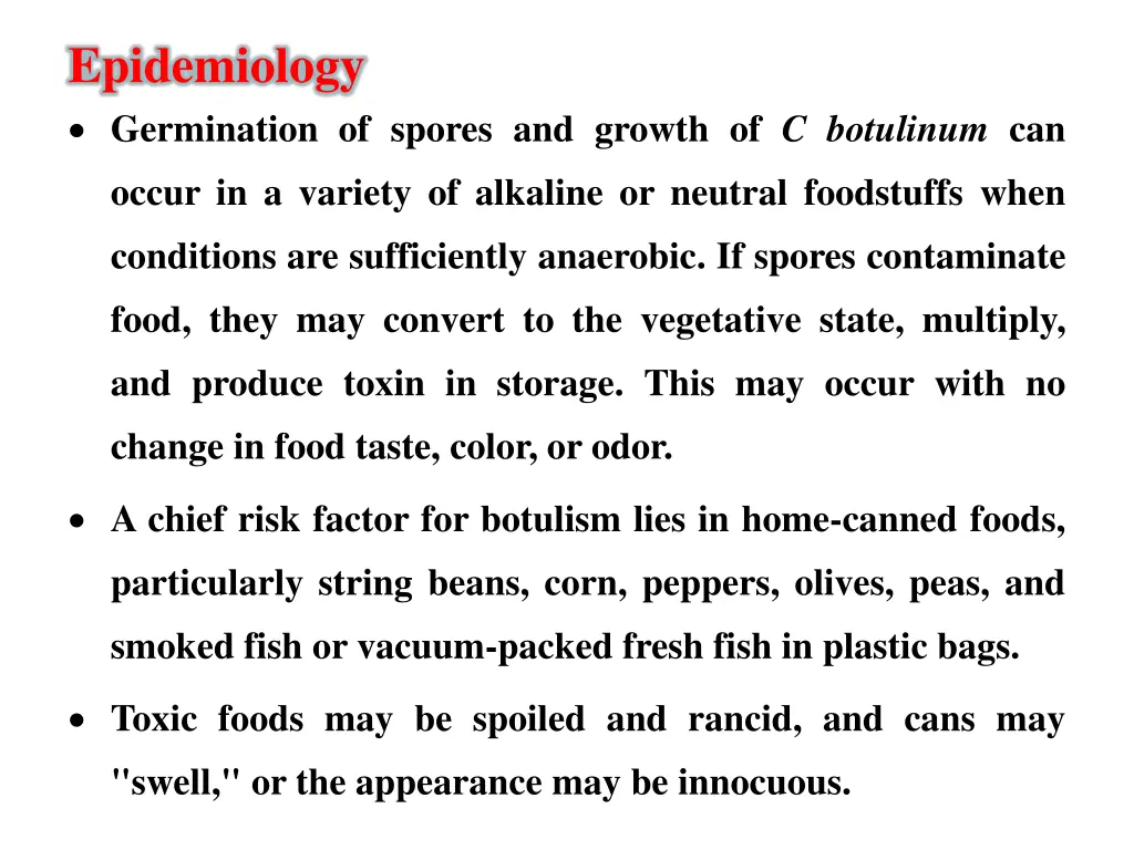 epidemiology germination of spores and growth
