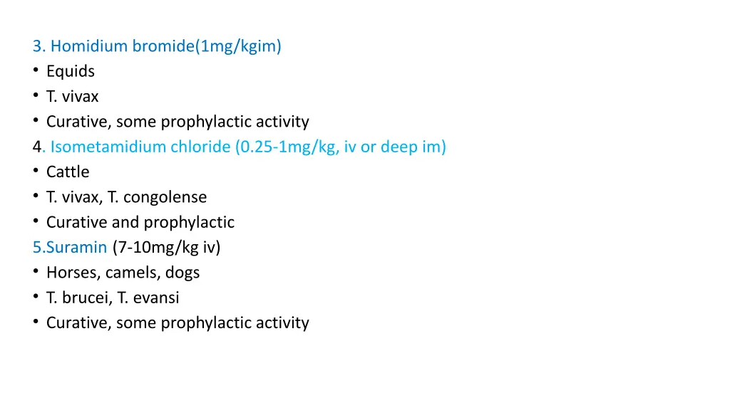 3 homidium bromide 1mg kgim equids t vivax
