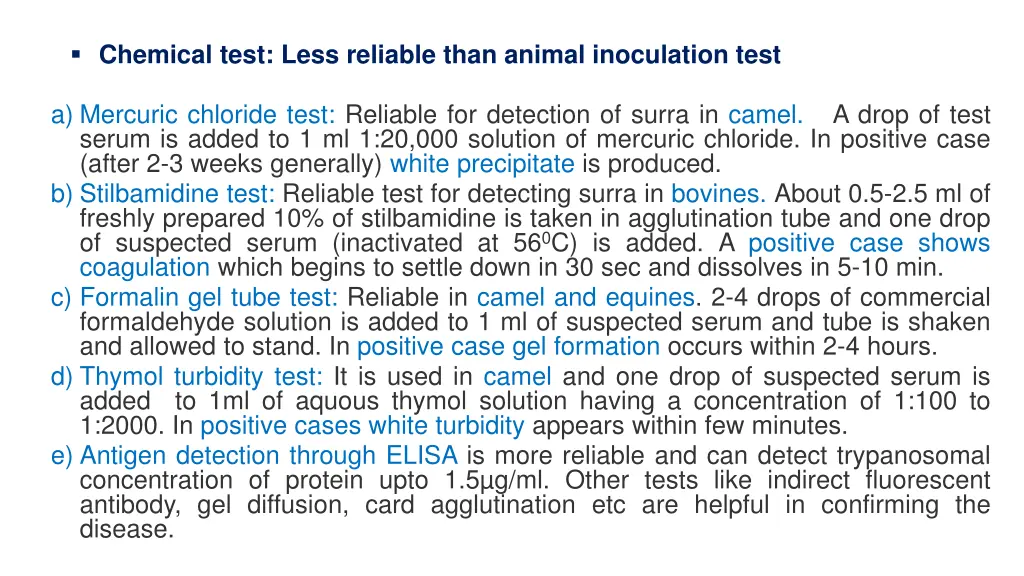 chemical test less reliable than animal