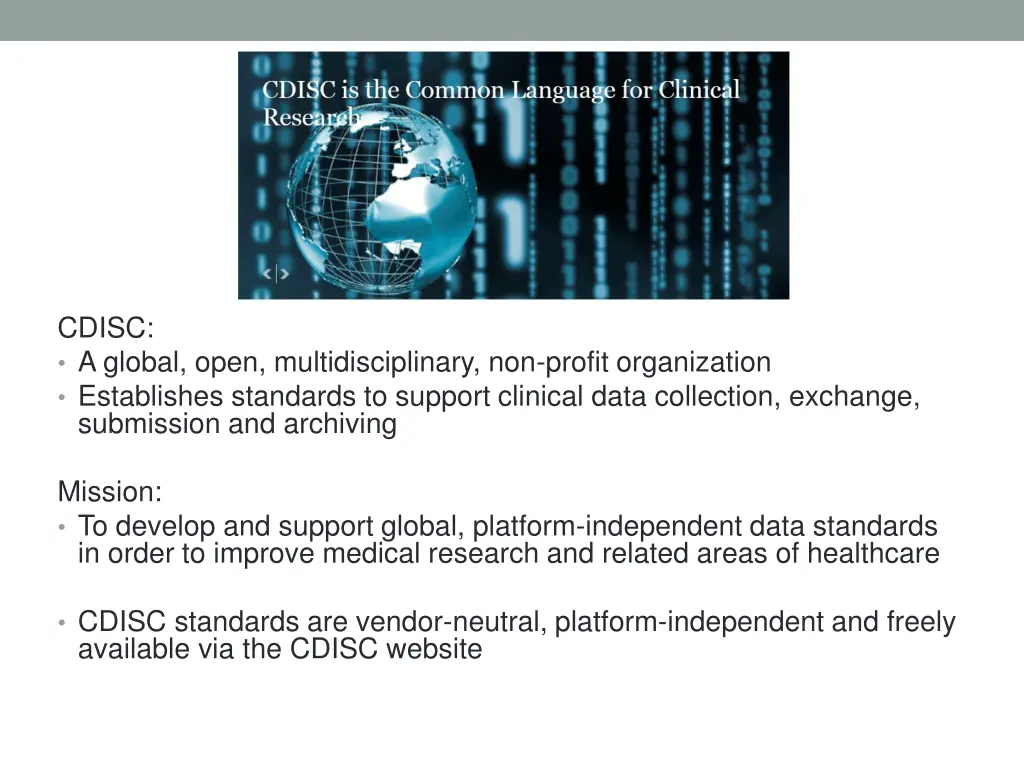 cdisc a global open multidisciplinary non profit