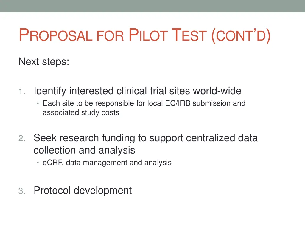 p roposal for p ilot t est cont d