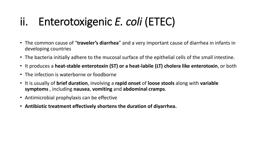 ii ii enterotoxigenic enterotoxigenic e coli