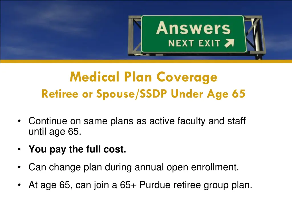 medical plan coverage retiree or spouse ssdp