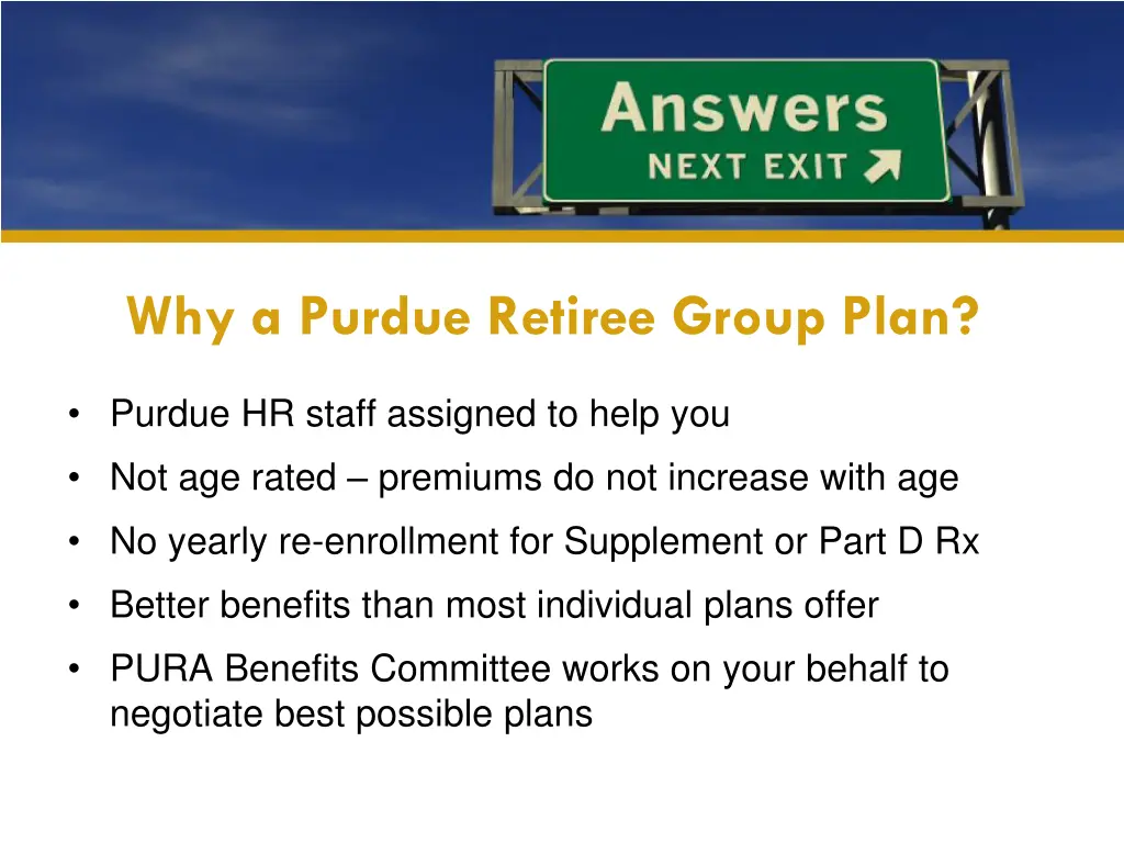 why a purdue retiree group plan