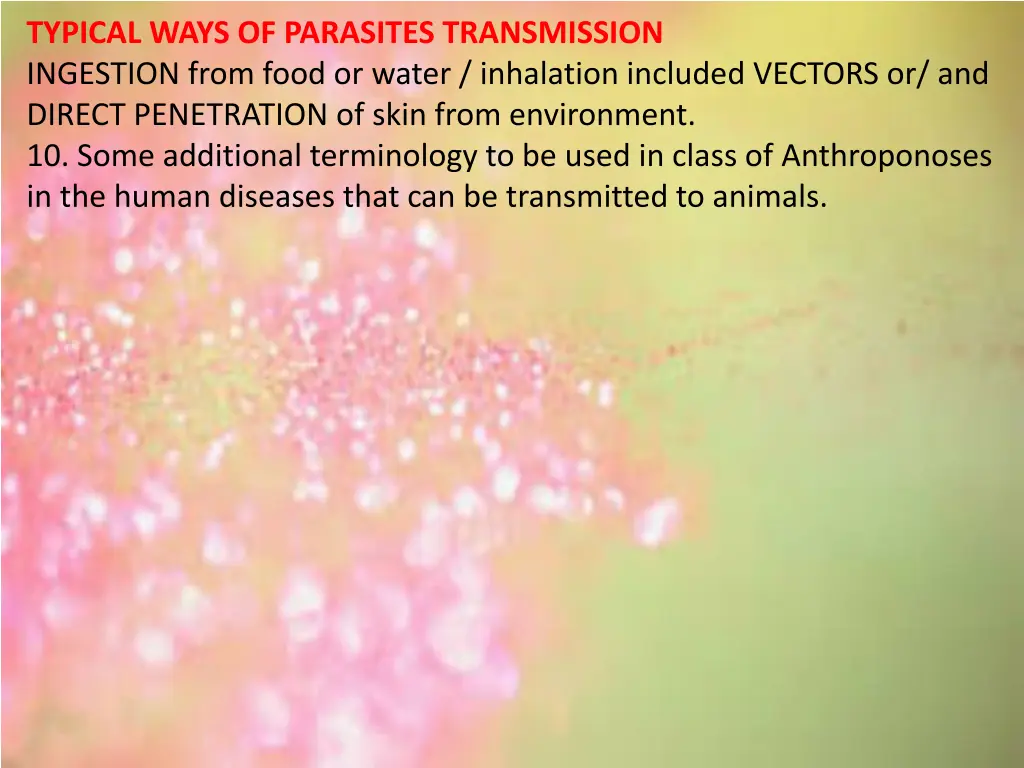 typical ways of parasites transmission ingestion